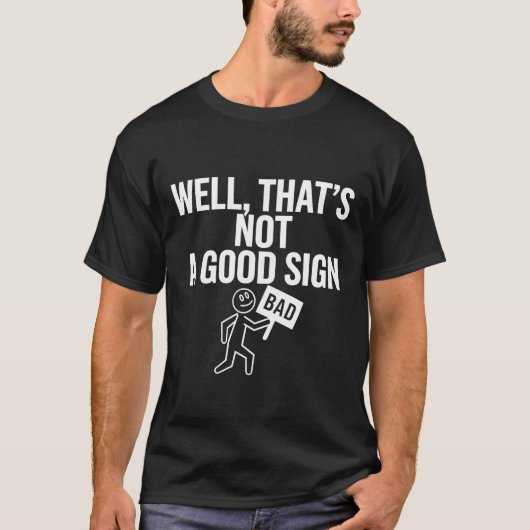 Dat is geen goed gebarentaal, grappige hemel voor t-shirt (Voorkant)