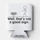 Dat is geen goed teken. blikjeskoeler (Achterkant)