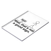 Dat is geen goed teken. notitieboek (Linkerzijde)