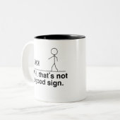 Dat is geen goed teken. tweekleurige koffiemok (Voorkant links)