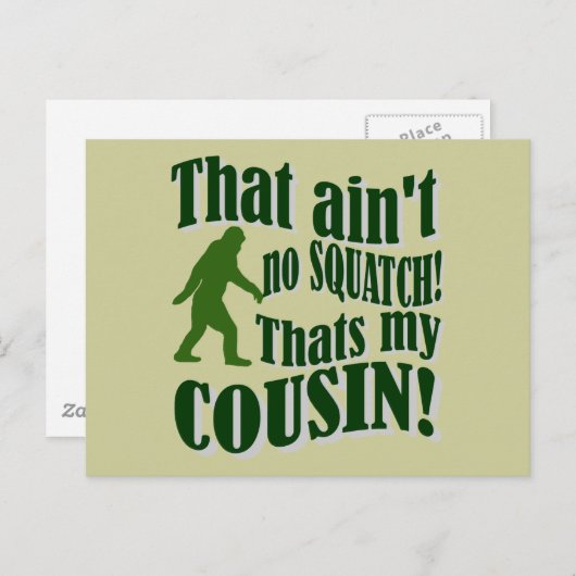 Dat is geen Squatch die mijn nicht is! Briefkaart (Voorkant / Achterkant)