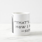 Dat is gewoon hoe ik rolt — Sisyphus Koffiemok (Center)