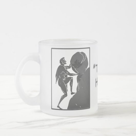 Dat is gewoon hoe ik rolt — Sisyphus Matglas Koffiemok (Links)