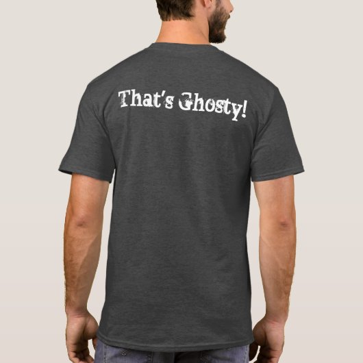 Dat is Ghosty! T.S.S. Paranormal Investigators T-shirt (Achterkant)