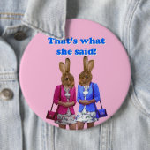 Dat is grappig wat ze zei. ronde button 6,0 cm (In situ)