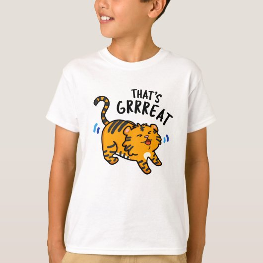Dat is Grreat Funny Tiger Growl Pun T-shirt (Voorkant)