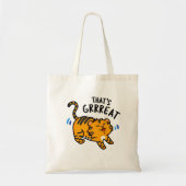 Dat is Grreat Funny Tiger Growl Pun Tote Bag (Voorkant)
