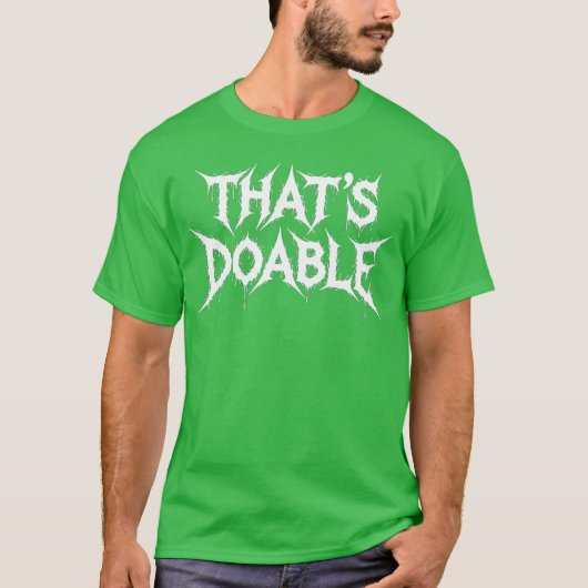 Dat is haalbaar - ontwerp t-shirt (Voorkant)