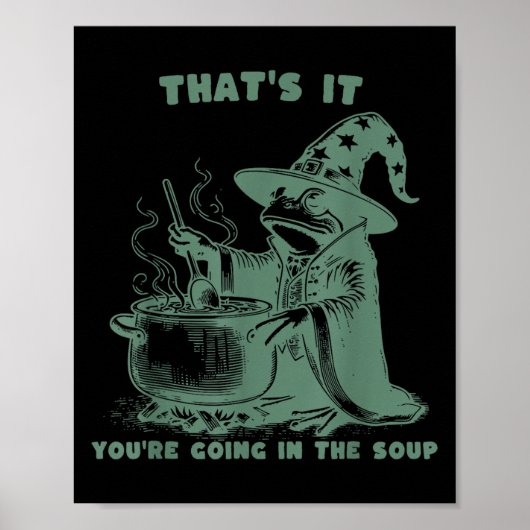 Dat is het, je gaat in de soep, grappige tovenaar poster (Voorkant)