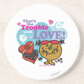 Dat is het probleem met liefde! zandsteen onderzetter (Voorkant)