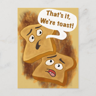 Dat is het, we zijn toast! briefkaart