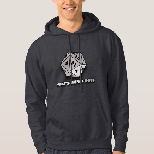 Dat is hoe ik d20 rolt hoodie (Voorkant)