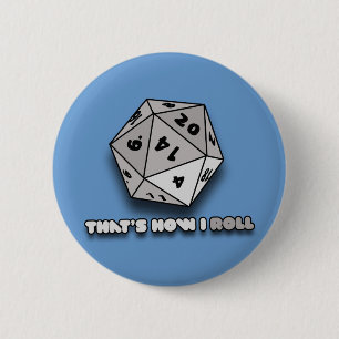 Dat is hoe ik d20 rolt ronde button 5,7 cm