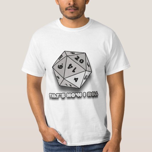 Dat is hoe ik d20 rolt t-shirt (Voorkant)