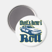 Dat is hoe ik de politie draaiende magneet (Voorkant / Achterkant)