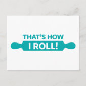 Dat is hoe ik moet rollen. briefkaart (Voorkant)