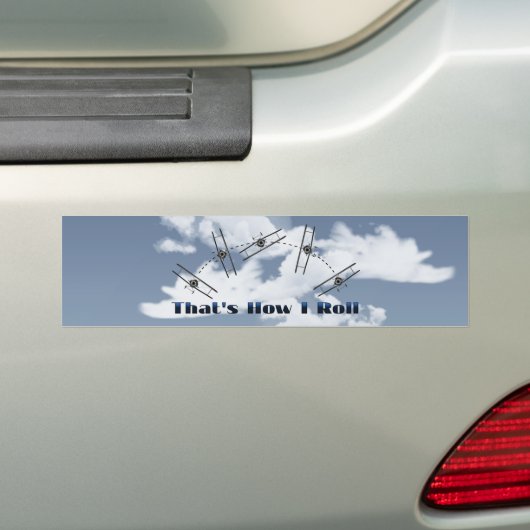 Dat is hoe ik moet rollen bumpersticker (Op auto)
