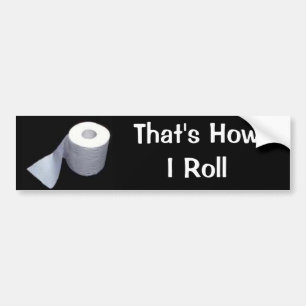 Dat is hoe ik moet rollen bumpersticker