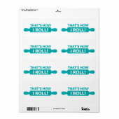Dat is hoe ik moet rollen. etiket (Full Sheet)