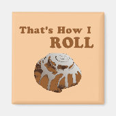 Dat is hoe ik moet rollen. magneet (Voorkant)