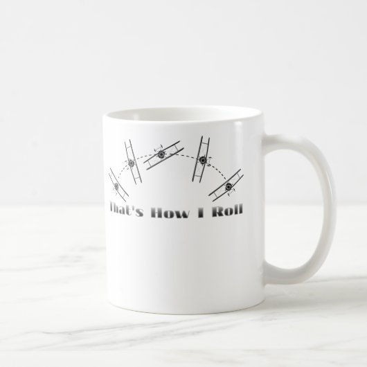 Dat is hoe ik moet rollen mok (Rechts)