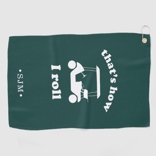 Dat is hoe ik moet rollen. | Monogrammen Golfhanddoek (Horizontaal)