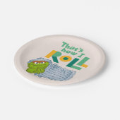 Dat is hoe ik moet rollen. papieren bordje (Gekanteld)