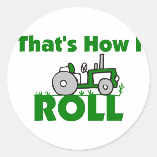 Dat is hoe ik moet rollen. ronde sticker (Voorkant)