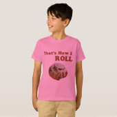 Dat is hoe ik moet rollen t-shirt (Voorkant volledig)