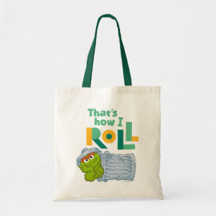 Dat is hoe ik moet rollen. tote bag