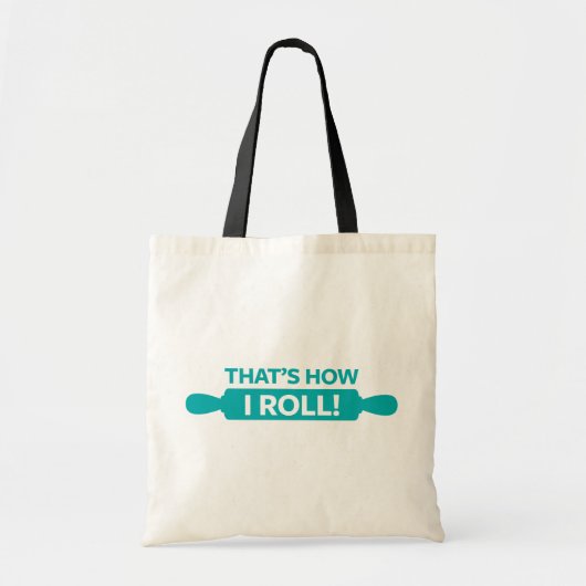 Dat is hoe ik moet rollen tote bag (Voorkant)