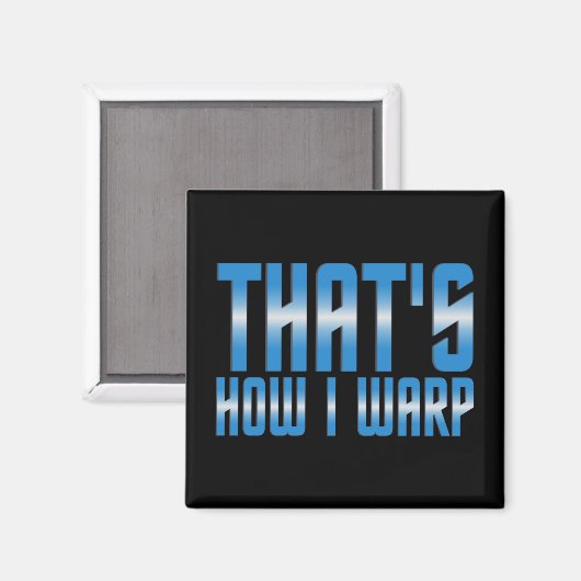 Dat is hoe ik optrek magneet (Voorkant / Achterkant)