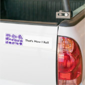 Dat is hoe ik rol bumpersticker (Op Truck)