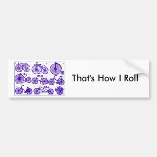 Dat is hoe ik rol bumpersticker