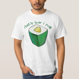 Dat is hoe ik Roll Avacado Roll Sushi T-Shirt