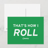 Dat is hoe ik rolt briefkaart (Voorkant / Achterkant)