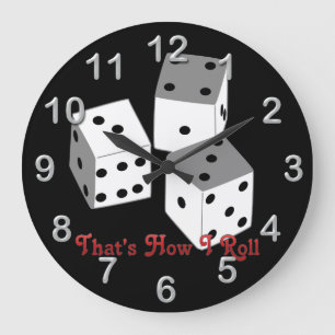 Dat is hoe ik rolt - Dice Round Wall-klok Grote Klok