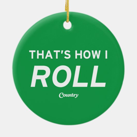 Dat is hoe ik rolt keramisch ornament (Achterkant)