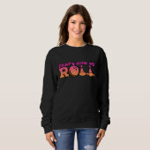 Dat is hoe we Bowling Game 2 rollen Trui (Voorkant volledig)