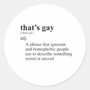 DAT IS HOMOSEKSUEEL RONDE STICKER