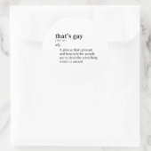 DAT IS HOMOSEKSUEEL RONDE STICKER (Tas)