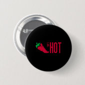 Dat is Hot Red Chili Pepper Ronde Button 5,7 Cm (Voorkant /achterkant)