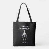 Dat is Humerus Funny Halloween Skeleton Bone Pun Tote Bag (Achterkant)