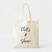 "Dat is jammer" Funny Quote Canvas tas (Voorkant)