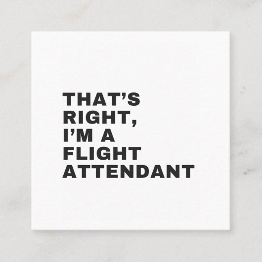 DAT IS JUIST DAT IK EEN VLIEGAANDANT BEN VIERKANTE VISITEKAARTJE (Voorkant)