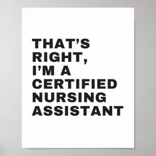 DAT IS JUIST, IK BEN EEN GECERTIFICEERDE VERPLETTE POSTER