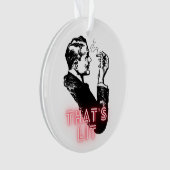 Dat is Lit - Grappig retro  roker Ornament (voorkant)