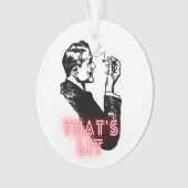 Dat is Lit - Grappig retro  roker Ornament (voorkant)
