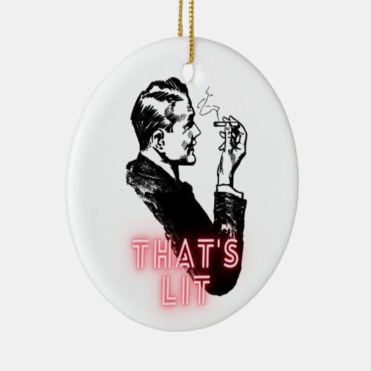 Dat is Lit - Grappig retro  roker Ornament (Rechts)