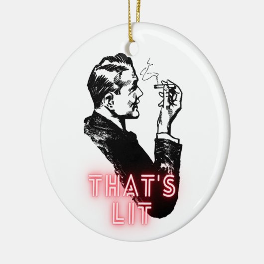 Dat is Lit - Grappig retro  roker Ornament (Links)